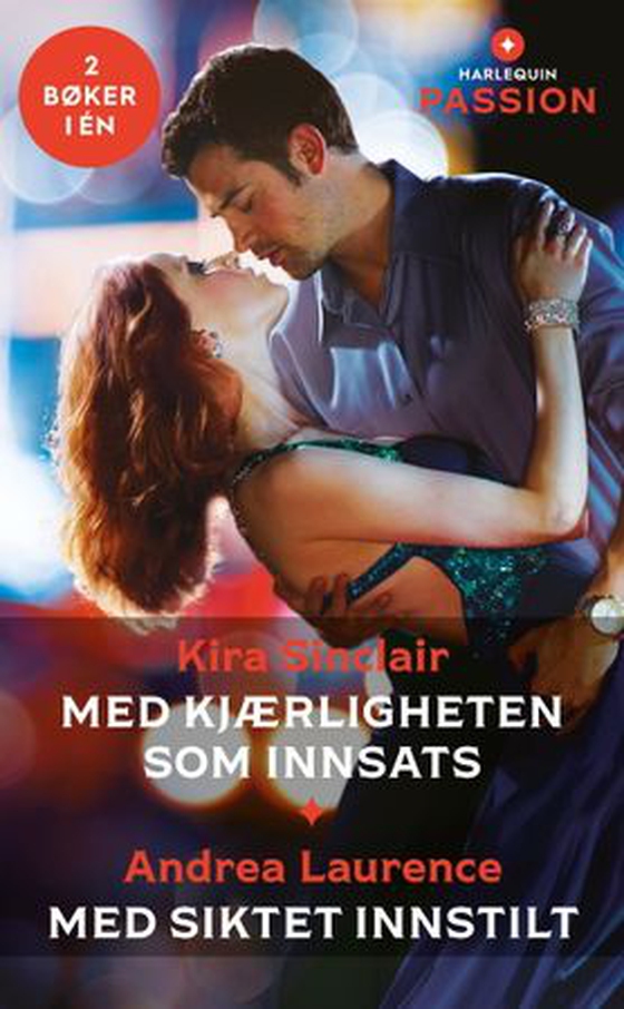 Med kjærligheten som innsats ; Med siktet innstilt