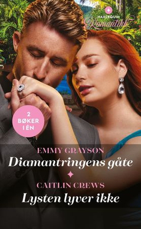 Diamantringens gåte / Lysten lyver ikke (ebok) av Emmy Grayson