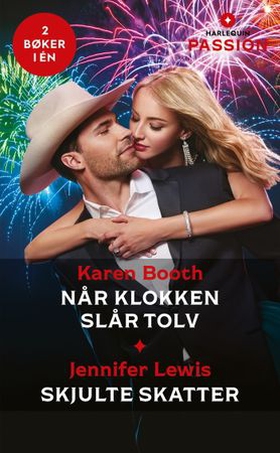 Når klokken slår tolv ; Skjulte skatter