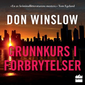 Grunnkurs i forbrytelser (lydbok) av Don Winslow