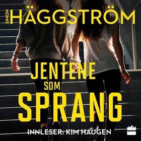 Jentene som sprang (lydbok) av Simon Häggström