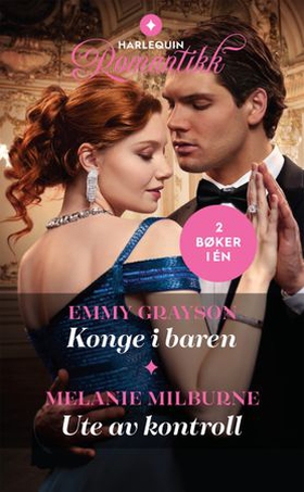 Konge i baren / Ute av kontroll (ebok) av Emmy Grayson