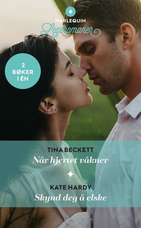 Når hjertet våkner ; Skynd deg å elske (ebok) av Tina Beckett
