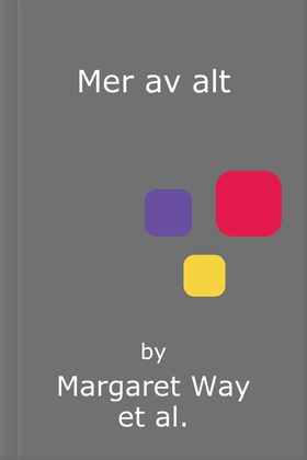 Mer av alt