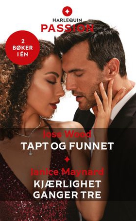 Tapt og funnet / Kjærlighet ganger tre