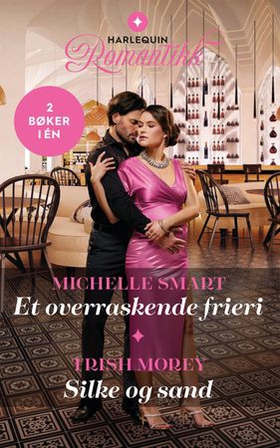 Et overraskende frieri / Silke og sand