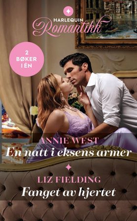 En natt i eksens armer / Fanget av hjertet