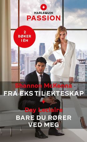 Fra eks til ekteskap / Bare du rører ved meg