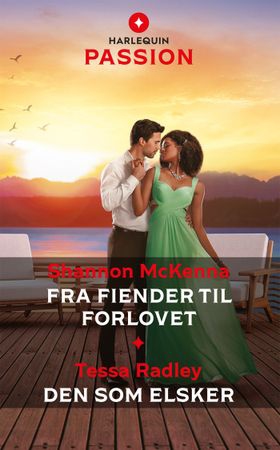 Fra fiender til forlovet / Den som elsker