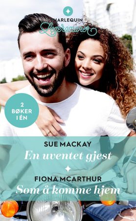 En uventet gjest / Som å komme hjem (ebok) av Sue MacKay