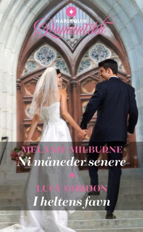 Ni måneder senere / I heltens favn