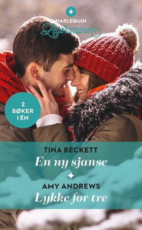 En ny sjanse ; Lykke for tre