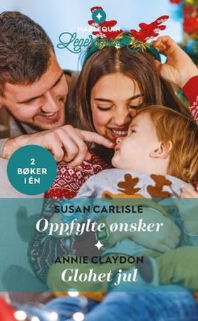 Oppfylte ønsker ; Glohet jul