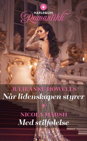 Når lidenskapen styrer  / Med stilfølelse