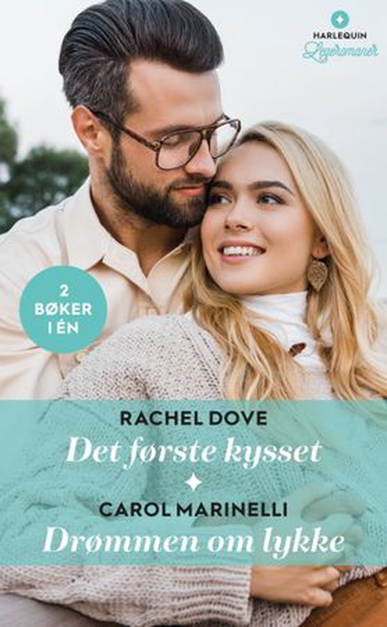 Det første kysset ; Drømmen om lykke