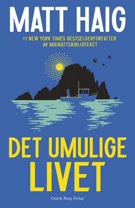 Det umulige livet (ebok) av Matt Haig