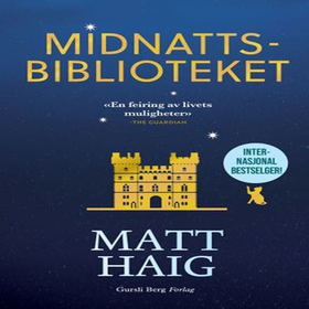 Midnattsbiblioteket (lydbok) av Matt Haig