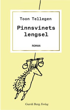 Pinnsvinets lengsel