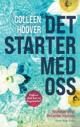 Det starter med oss (ebok) av Colleen Hoover