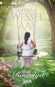 Tilbake til Rosenlyst (ebok) av Katrine Wesse