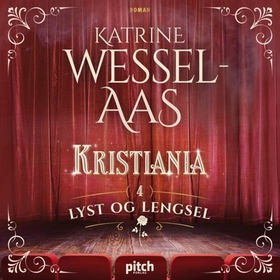 Lyst og lengsel (lydbok) av Katrine Wessel-Aas