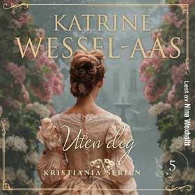 Uten deg (lydbok) av Katrine Wessel-Aas