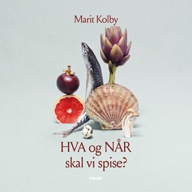 Hva og når skal vi spise?