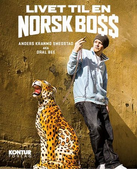 Livet til en norsk boss (lydbok) av Anders Kranmo Smedstad