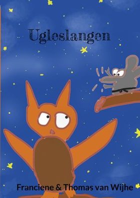 Ugleslangen (ebok) av Franciene van Wijhe