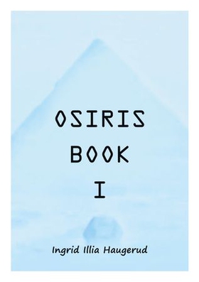 Osiris Book I