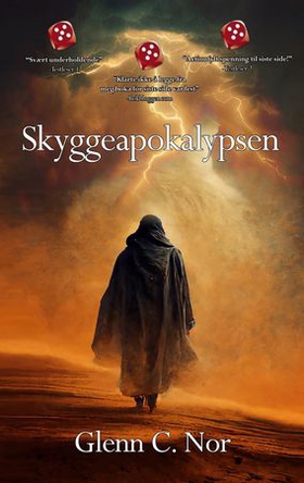 Skyggeapokalypsen (ebok) av Glenn C. Nor