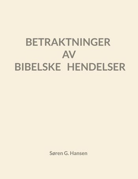 Betraktninger av bibelske hendelser