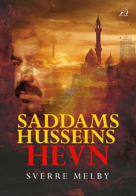 Saddam Husseins hevn