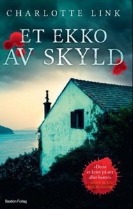 Et ekko av skyld (ebok) av Charlotte Link