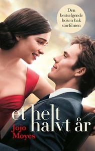 Et helt halvt år (ebok) av Jojo Moyes