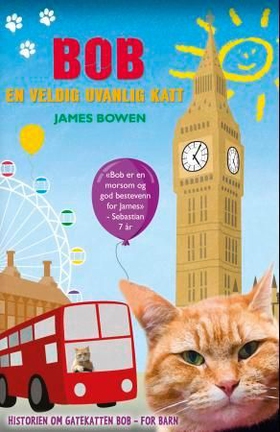 Bob - en veldig uvanlig katt (ebok) av James Bowen