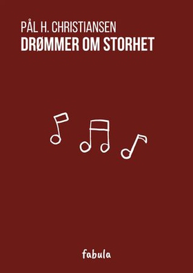 Drømmer om storhet