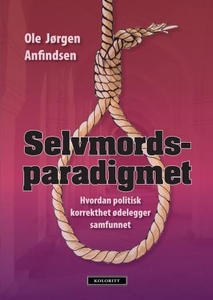 Selvmordsparadigmet (ebok) av Ole Jørgen Anfi