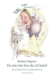 Du må vite hva du vil høre! (ebok) av Reidun