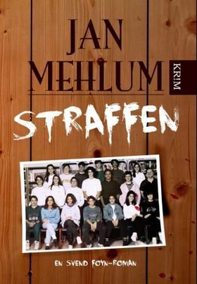 Straffen (ebok) av Jan Mehlum