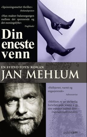 Din eneste venn - kriminalroman (ebok) av Jan Mehlum
