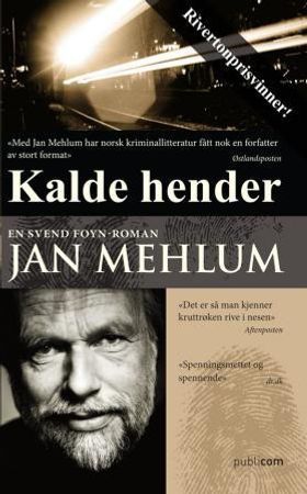 Kalde hender - kriminalroman (ebok) av Jan Mehlum