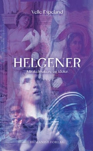 Helgener (ebok) av Velle Espeland