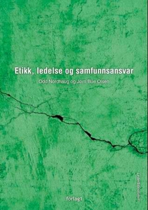 Etikk, ledelse og samfunnsansvar (ebok) av Od