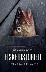 Fiskehistorier (ebok) av Henning Røed