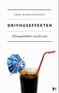 Drivhuseffekten (ebok) av Erik Martiniussen