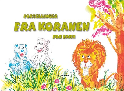 Fortellinger fra Koranen for barn (ebok) av S