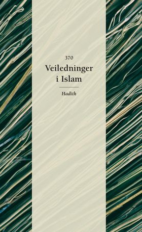 370 veiledninger i Islam