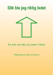 Slik ble jeg riktig ledet (ebok) av Muhammad
