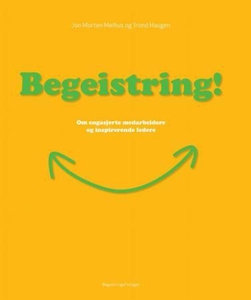 Begeistring! (ebok) av Jon Morten Melhus, Tro